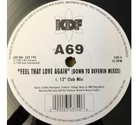 A69 - Feel That Love Again (Mix)