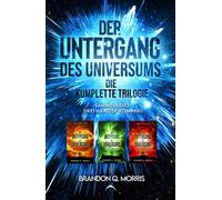 A7L Thrilling B Der Untergang des Universums - die komplette Trilo (Tapa blanda)