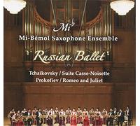 ãƒãƒ£ã‚¤ã‚³ãƒ•ã‚¹ã‚ãƒ¼:ãƒãƒ¬ã‚¨éŸ³楽ã€Œãã‚‹ã¿å‰²ã‚Š人形ã€çµ„æ›²/ãƒ-ãƒã‚³ãƒ•ã‚£ã‚¨ãƒ•:ãƒãƒ¬ã‚¨éŸ³楽ã€ŒãƒãƒŸã‚ªã¨ã‚¸ãƒ¥ãƒªã‚¨ãƒƒãƒˆã€