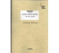 ãƒãƒ³ãƒ‰ã‚¹ã‚³ã‚¢ LOVE LOVE SHOW/THE YELLOW MONKEY (LBS174)[ã‚ªãƒ³ãƒ‡ãƒžãƒ³ãƒ‰楽èœ]