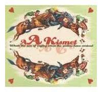 Aa Kismet - What's the Use of Crying.