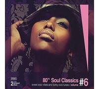 Aa.vv 80'S Soul Classics Vol.6