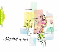 Aa. Vv. - A Classical Weekend