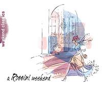 Aa. Vv. - A Rossini Weekend