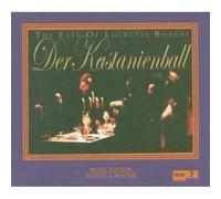 Aa.vv Der Kastanienball -the Caída De Lucrezia Borgia