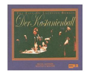 Aa.vv Der Kastanienball -the Caída De Lucrezia Borgia