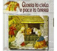 aa.vv. - Gloria In Cielo E Pace In Terra