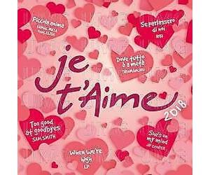 Aa.vv Je T'Aime 2018