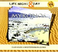 Aa.Vv. - Mykonos-Life Night Day