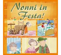 AA.VV. - Nonni in festa!