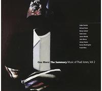Aa.Vv. - One More: the Summary Music of Thad Jone