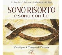 Aa.Vv. - SONO RISORTO E SONO CON TE Canti per il Tempo di Pasqua