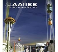 Aaiiee - See You In Seattle [Vinilo]