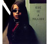 Aaliyah - One In A Million