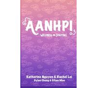 AANHPI Wellness Journal: Fostering Identity and Mental Health Through Culture and Reflection