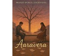 Aaravera: A Heartbreaking Tale of Love, Lies, and What Could Have Been