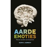 Aarde-emoties: een nieuwe taal voor een nieuwe wereld