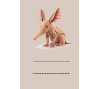 AARDVARK: ANIMALS OF THE WORLD, Positive affirmations, Motivational and inspirational notebook, Animal notebook, Birthday gifts, Notebook gifts, Anniversary gifts, For all...