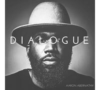 Aaron Abernathy - Dialogue
