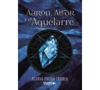 Aarón Aitor Y El Aquelarre
