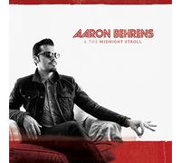 Aaron Behrens & Midnight Stroll - Aaron Behrens & the Midnight Stroll [Vinilo]