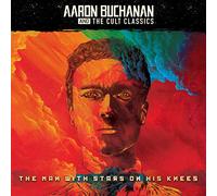 Aaron Buchanan And The Cult Classics - The Man With Stars On His Knees (LP Coloré) [Vinilo]