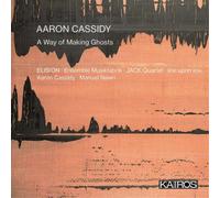 Aaron Cassidy Aaron Cassidy: A Way of Making Ghosts (CD) Album (Importación USA)