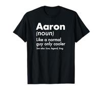 Aaron como un Chico Normal Solo Cool Legend King Nombre Camiseta