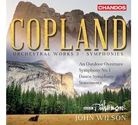 Aaron Copland: An Outdoor Overture, Symphony No. 1, Dance Symphony, Statements