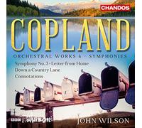 Aaron Copland – Sinfonía n.º 3, Letter from Home, Down a Country Lane, Connotations – NAXOS