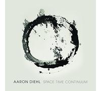 Aaron Diehl - Continuo Espacio Tiempo