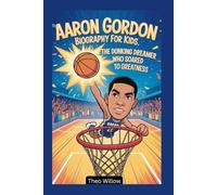 Aaron Gordon Biography for Kids: The Dunking Dreamer Who Soared to Greatness