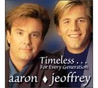 Aaron & Jeoffrey - Timeless: For Every Generation