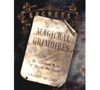 Aaron Leitch Secrets of the Magickal Grimoires (Tapa blanda) (Importación USA)