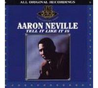 Aaron Neville - Tell It Like It Is