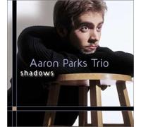 Aaron Parks Trio - Shadows