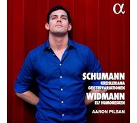 Aaron Pilsan - Schumann : Kreisleriana & Geistervariationen-Widmann : Elf Humoresken