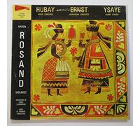 Aaron Rosand - Hubay - Violin Concerto; Ernst - Hungarian Concerto; Ysaye - Chant d'Hiver