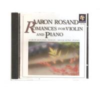 Aaron Rosand - Romances for Violin & Piano