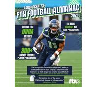 Aaron Schatz's FTN Football Almanac 2026: The Essential Guide to the 2026 NFL Season
