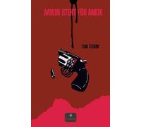 Aaron steht für Amok