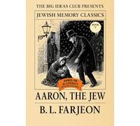 Aaron the Jew (Book V of V - The End of the Journey): Final Testimony of a Misunderstood Man - Legacy, Loyalty, and the Struggle to Be Heard