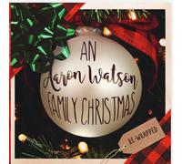 Aaron Watson An Aaron Watson Family Christmas: Re-Wrap (Vinyl) (Importación USA)
