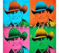 Aaron Watson – Cover Girl – Vinilo – Importación USA – Warner Music