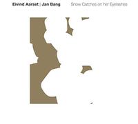 Aarset,Eivind - Snow Catches On Her Eyelashes LP [Vinilo]
