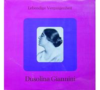 AAVV - Dusolina Giannini (soprano, 1902-1986) Lebendige Vergangenheit () - Bellini (Casta Diva) - Verdi (Son giunta grazie a Dio, aus: Forza del destino; Ritorna vincitor; Qui Radames verrà; O cieli azzurri, aus: Aida) --Puccini (In quelle trine, aus: Manon) - Mascagni (Tu qui Santuzza, aus: Cav. Rusticana) - Bizet (Voyons que j'essaie; L'amour est un amour rebelle; aus Carmen) - Neapolitan lied (O sole mio; Manella mia) --Lebendige Vergangenheit-LV 8