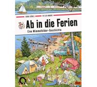 Ab in die Ferien: Eine Wimmelbilder-Geschichte. Vierfarbiges Pappbilderbuch