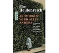 Ab Morgen Wird Alles Anders