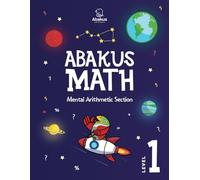 Abakus Math. Mental Arithmetic Workbook. Level 1 (Abakus Math. Level 1)