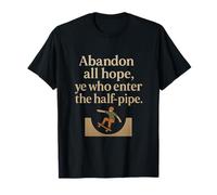 Abandon All Hope - Gráfico serif vintage de media pipa Camiseta